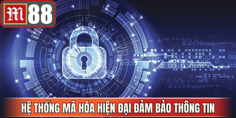 Hệ thống mã hóa hiện đại đảm bảo thông tin luôn được bảo vệ nghiêm ngặt 