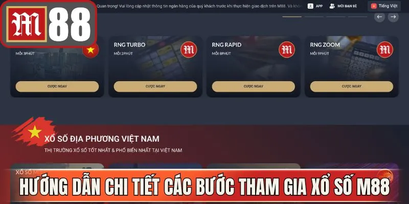 Hướng dẫn chi tiết các bước tham gia xổ số M88